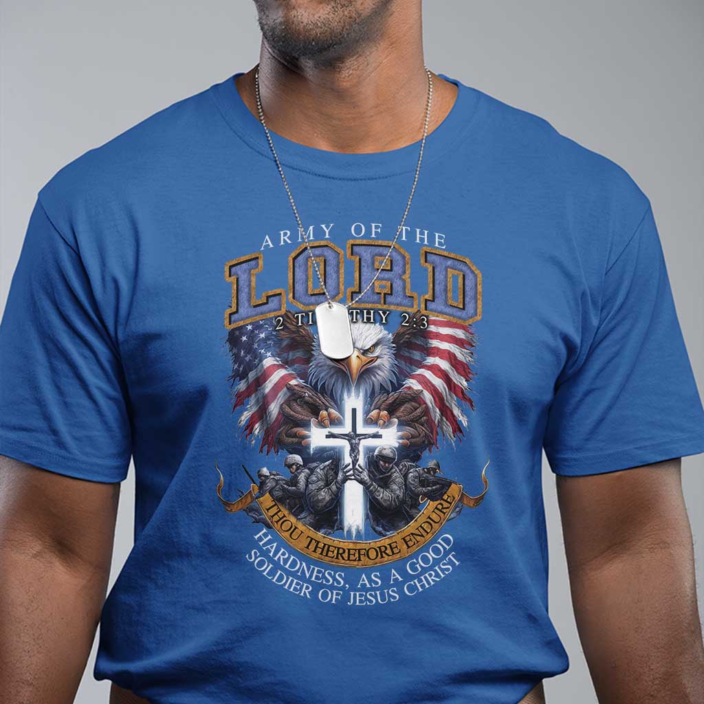 Christian Soldier T Shirt Army Of The Lord Thou Therefore Endure Hardness As A Good Soldier