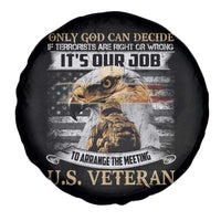 Christian Veteran Spare Tire Cover Only God Can Decide If Terrorists Are Right Or Wrong Us Veteran