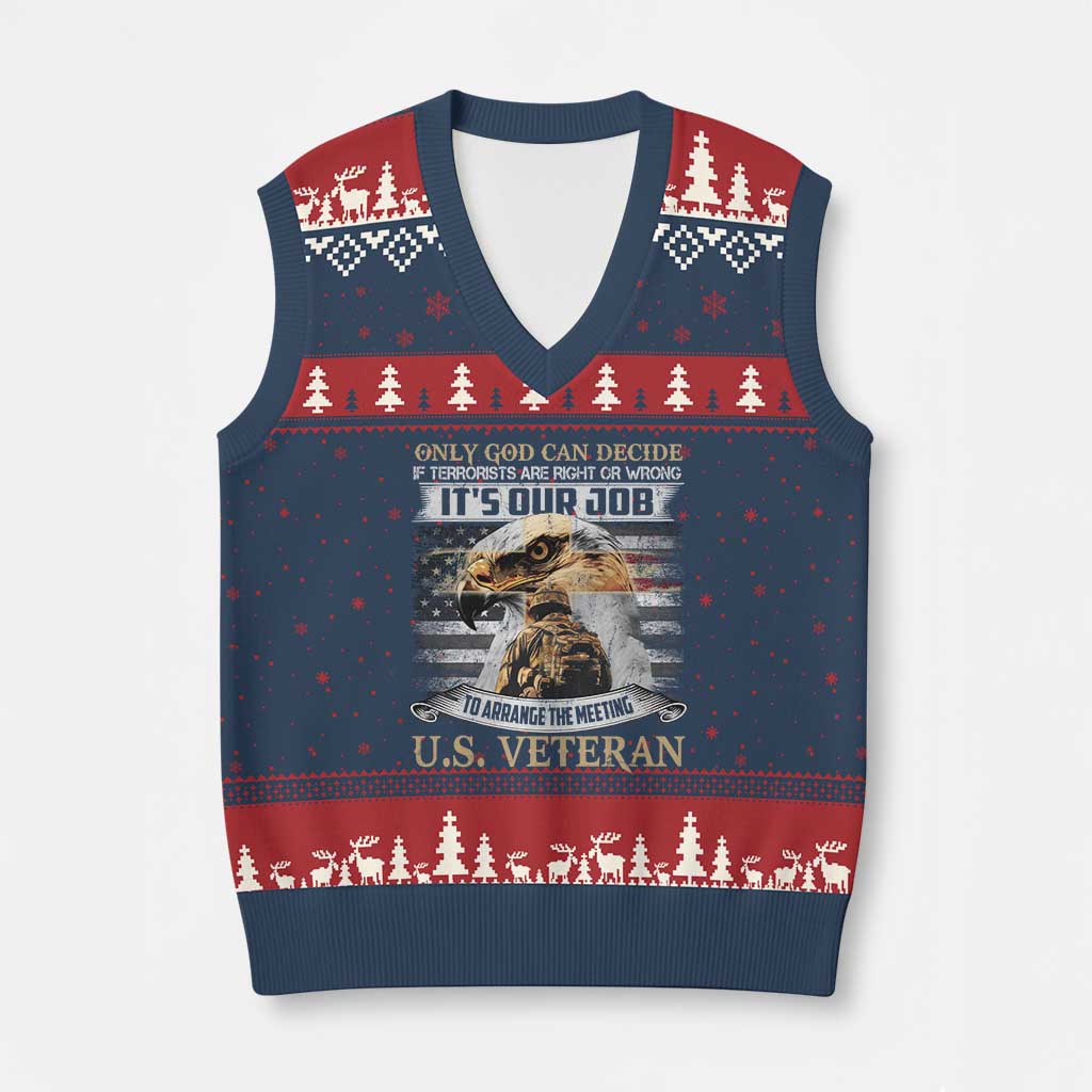 Christian Veteran V-Neck Knit Sweater Vest Only God Can Decide If Terrorists Are Right Or Wrong Us Veteran - Wonder Print Shop