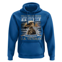 Christian Veteran Hoodie Only God Can Decide If Terrorists Are Right Or Wrong Us Veteran