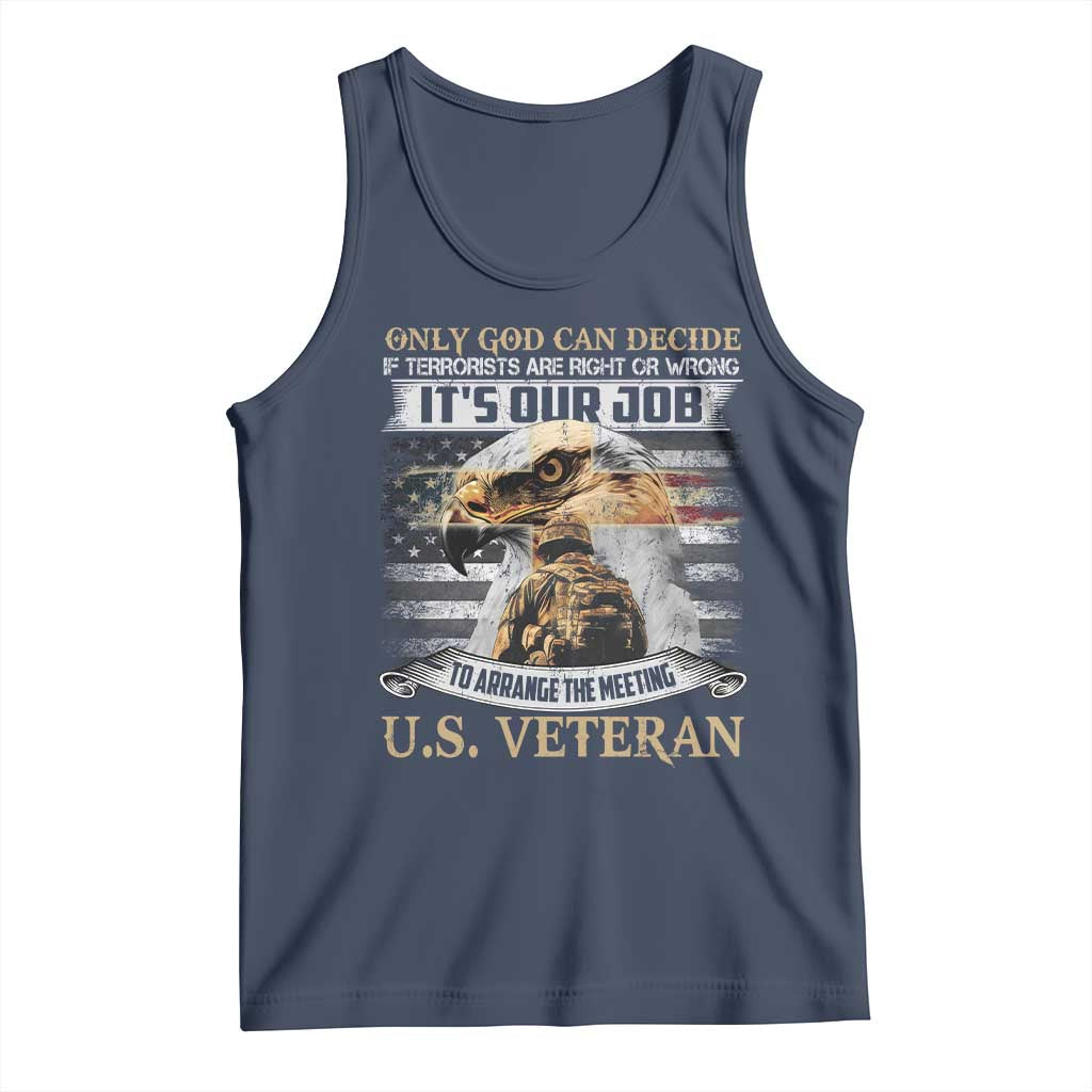 Christian Veteran Tank Top Only God Can Decide If Terrorists Are Right Or Wrong Us Veteran