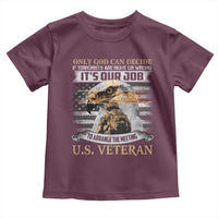 Christian Veteran Toddler T Shirt Only God Can Decide If Terrorists Are Right Or Wrong Us Veteran