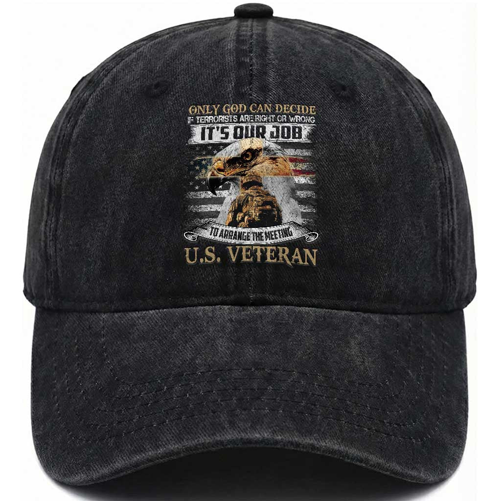 Christian Veteran Washed Cotton Baseball Cap Only God Can Decide If Terrorists Are Right Or Wrong Us Veteran