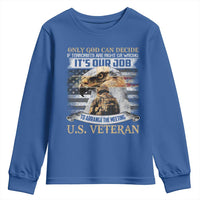 Christian Veteran Youth Sweatshirt Only God Can Decide If Terrorists Are Right Or Wrong Us Veteran