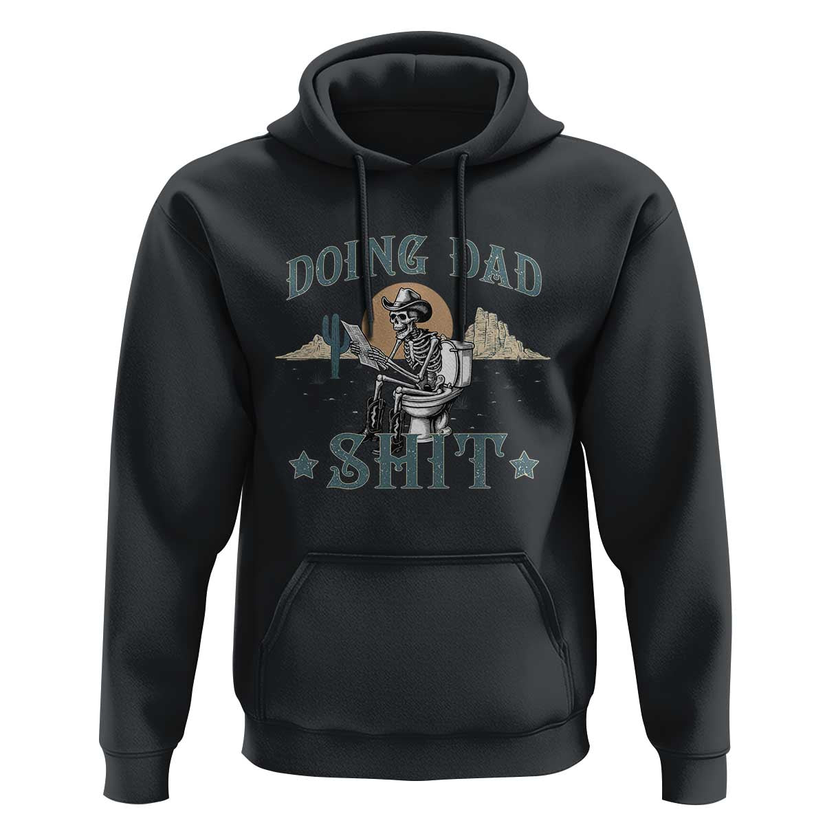 Funny Western Father Doing Dad Shit Hoodie Cowboy Skeleton Toilet Dad Jokes Father's Day