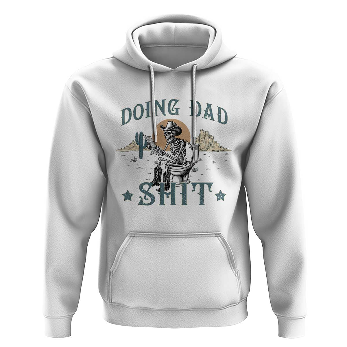 Funny Western Father Doing Dad Shit Hoodie Cowboy Skeleton Toilet Dad Jokes Father's Day
