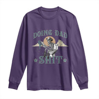 Funny Western Father Doing Dad Shit Long Sleeve Shirt Cowboy Skeleton Toilet Dad Jokes Father's Day
