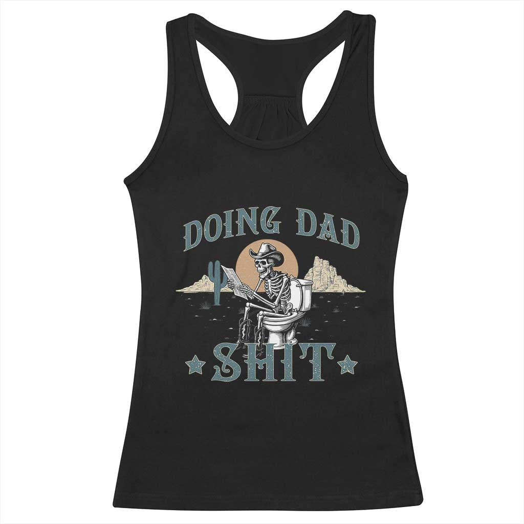 Funny Western Father Doing Dad Shit Racerback Tank Top Cowboy Skeleton Toilet Dad Jokes Father's Day