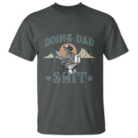 Funny Western Father Doing Dad Shit T Shirt Cowboy Skeleton Toilet Dad Jokes Father's Day