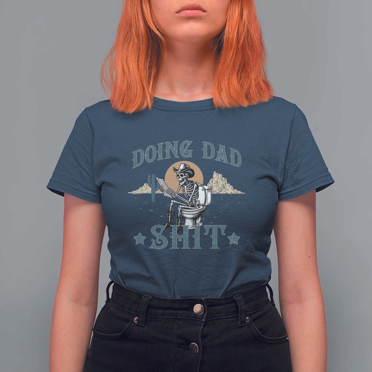 Funny Western Father Doing Dad Shit T Shirt For Women Cowboy Skeleton Toilet Dad Jokes Father's Day