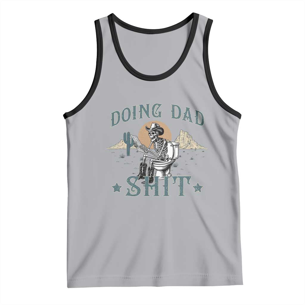 Funny Western Father Doing Dad Shit Tank Top Cowboy Skeleton Toilet Dad Jokes Father's Day