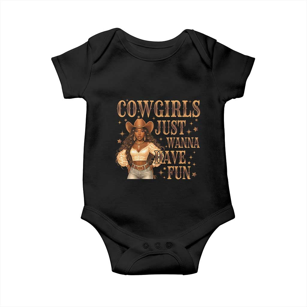 Funny African American Cowgirl Baby Onesie Cowgirls Just Wanna Have Fun Western