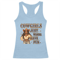 Funny African American Cowgirl Racerback Tank Top Cowgirls Just Wanna Have Fun Western