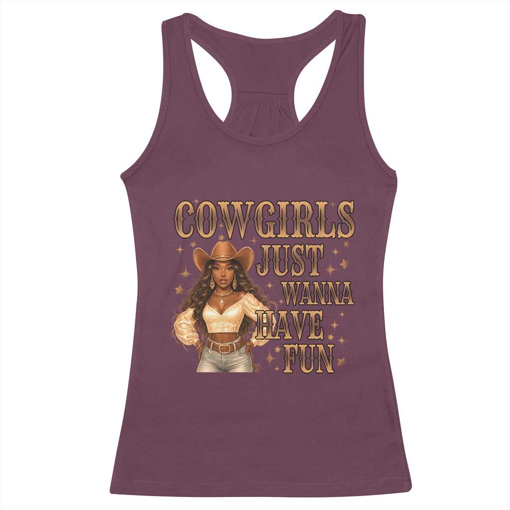 Funny African American Cowgirl Racerback Tank Top Cowgirls Just Wanna Have Fun Western