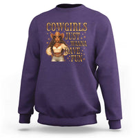 Funny African American Cowgirl Sweatshirt Cowgirls Just Wanna Have Fun Western