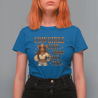 Funny African American Cowgirl T Shirt For Women Cowgirls Just Wanna Have Fun Western