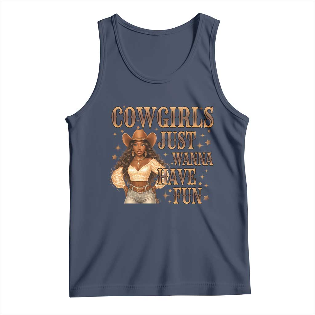 Funny African American Cowgirl Tank Top Cowgirls Just Wanna Have Fun Western