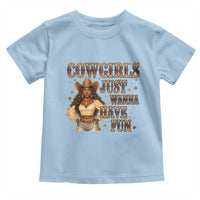 Funny African American Cowgirl Toddler T Shirt Cowgirls Just Wanna Have Fun Western