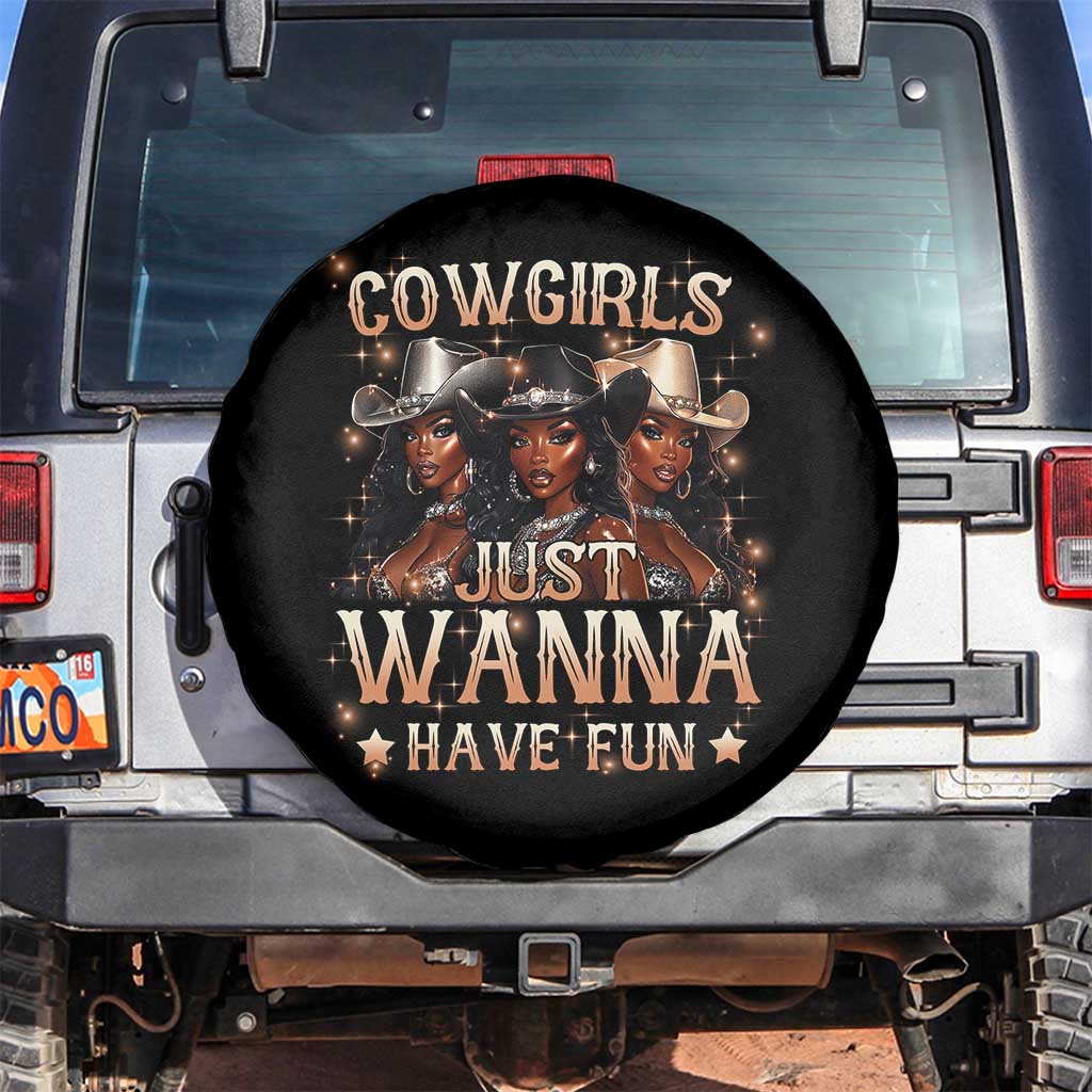 Funny Black African American Cowgirl Spare Tire Cover Cowgirls Just Wanna Have Fun
