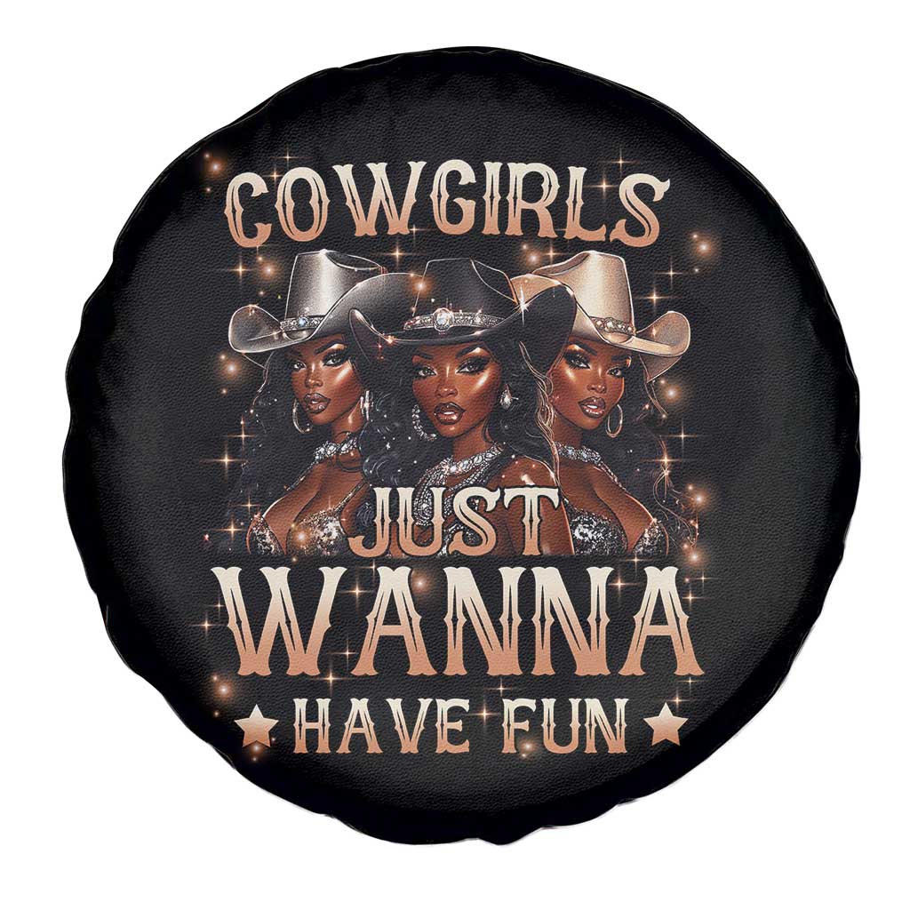 Funny Black African American Cowgirl Spare Tire Cover Cowgirls Just Wanna Have Fun
