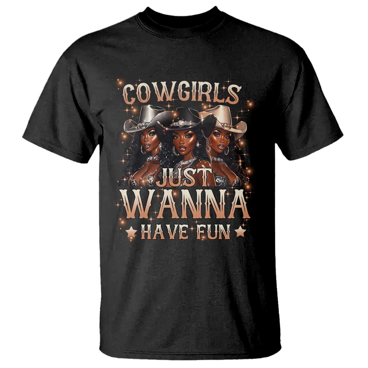 Funny Black African American Cowgirl T Shirt Cowgirls Just Wanna Have Fun