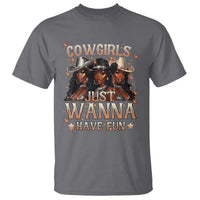 Funny Black African American Cowgirl T Shirt Cowgirls Just Wanna Have Fun