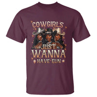 Funny Black African American Cowgirl T Shirt Cowgirls Just Wanna Have Fun