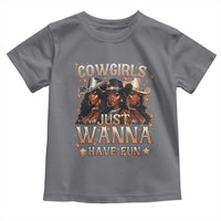 Funny Black African American Cowgirl Toddler T Shirt Cowgirls Just Wanna Have Fun