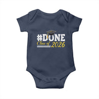 Done Class of 2026 Graduation Baby Onesie Mortarboard Graphic