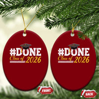 Done Class of 2026 Graduation Ceramic Ornament Mortarboard Graphic