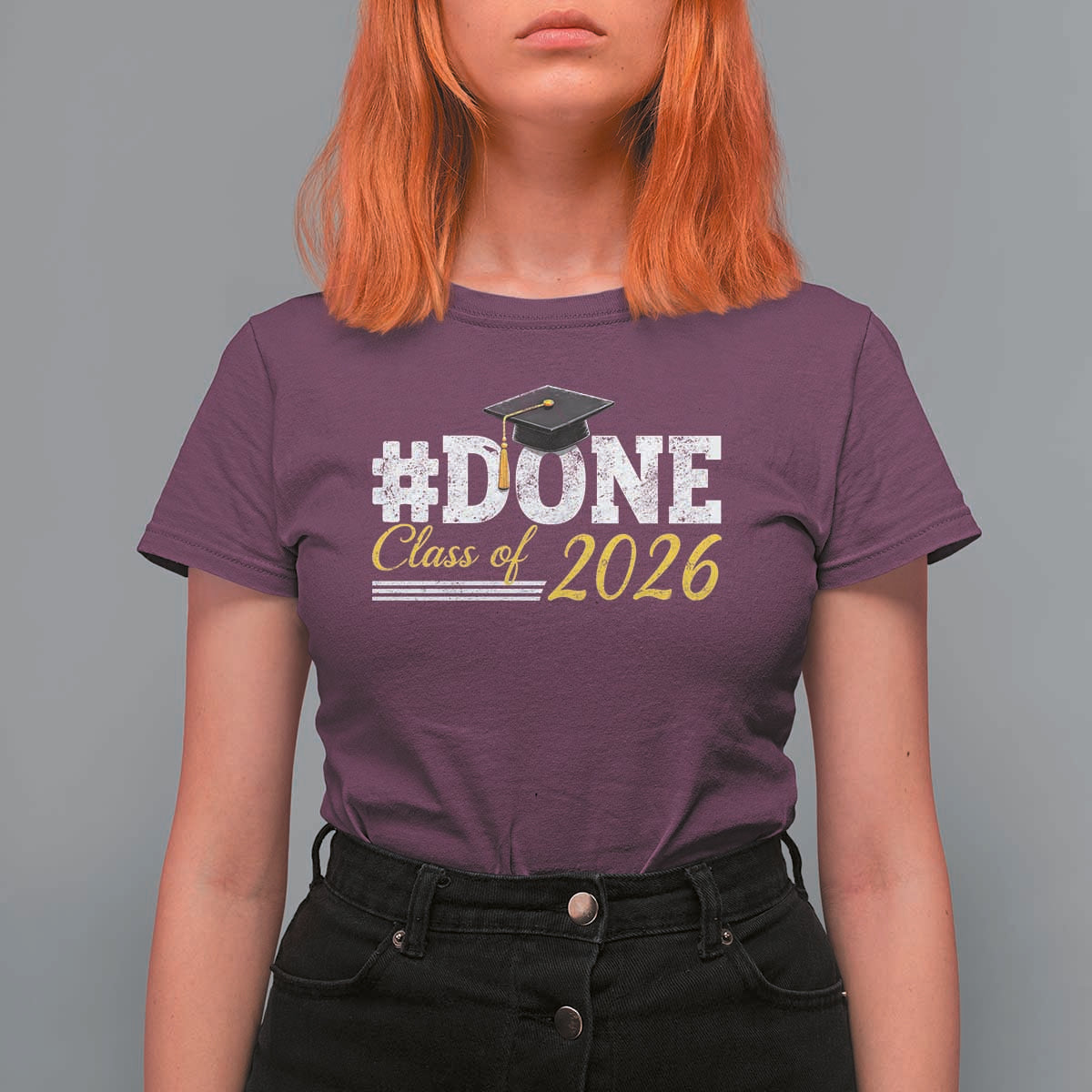 Done Class of 2026 Graduation T Shirt For Women Mortarboard Graphic