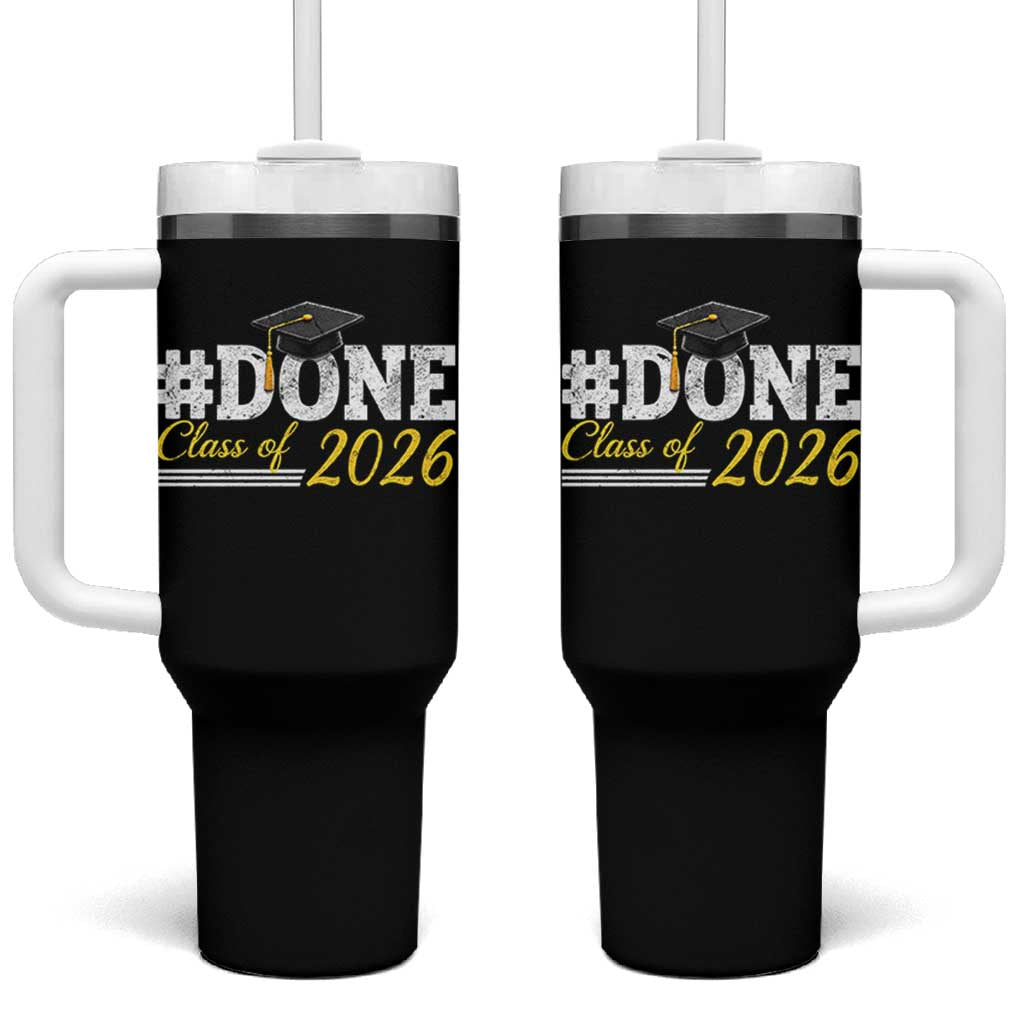 Done Class of 2026 Graduation Tumbler With Handle Mortarboard Graphic