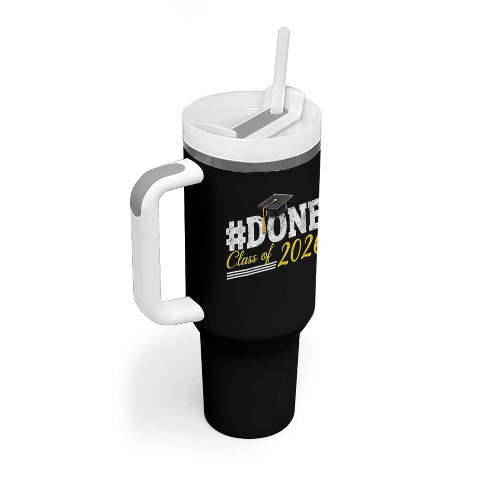 Done Class of 2026 Graduation Tumbler With Handle Mortarboard Graphic