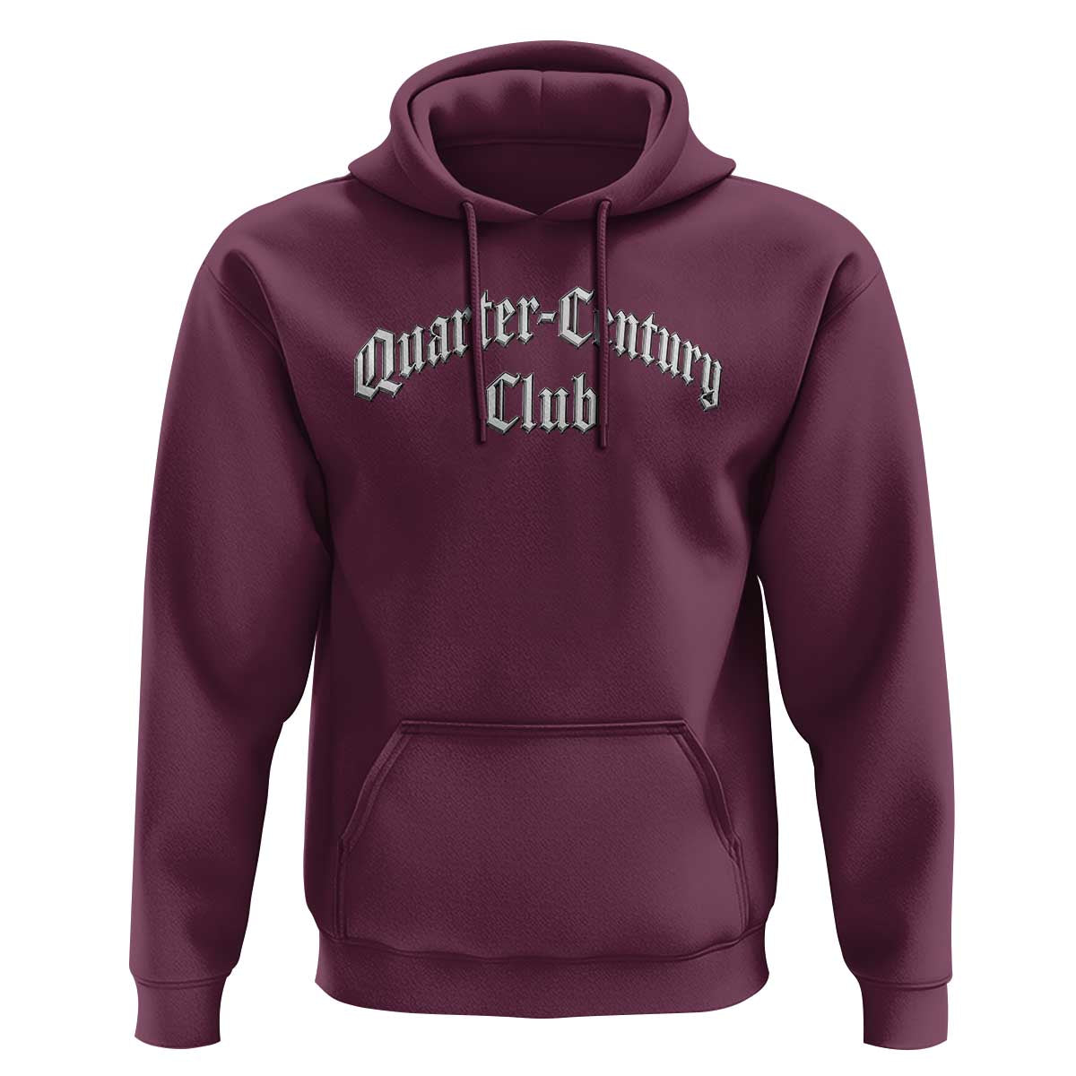 25th Birthday Hoodie Quarter Century Club Gothic 25 Years Old Bday