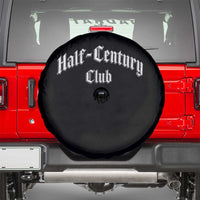 50th Birthday Spare Tire Cover Half Century Club Gothic 50 Years Old Bday