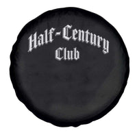 50th Birthday Spare Tire Cover Half Century Club Gothic 50 Years Old Bday