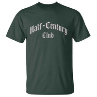 50th Birthday T Shirt Half Century Club Gothic 50 Years Old Bday
