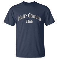 50th Birthday T Shirt Half Century Club Gothic 50 Years Old Bday