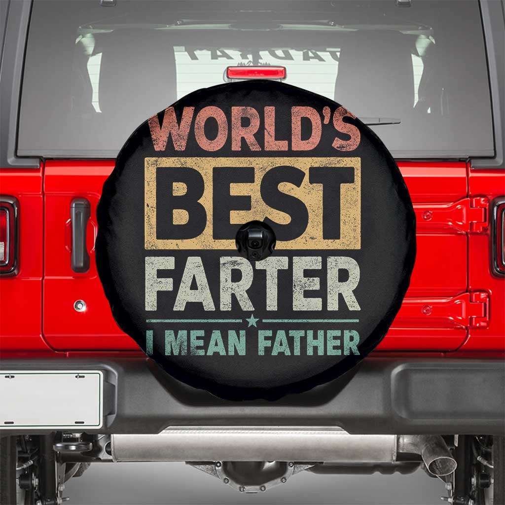 Worlds Best Farter I Mean Father Spare Tire Cover Funny Farted Dad Father's Day