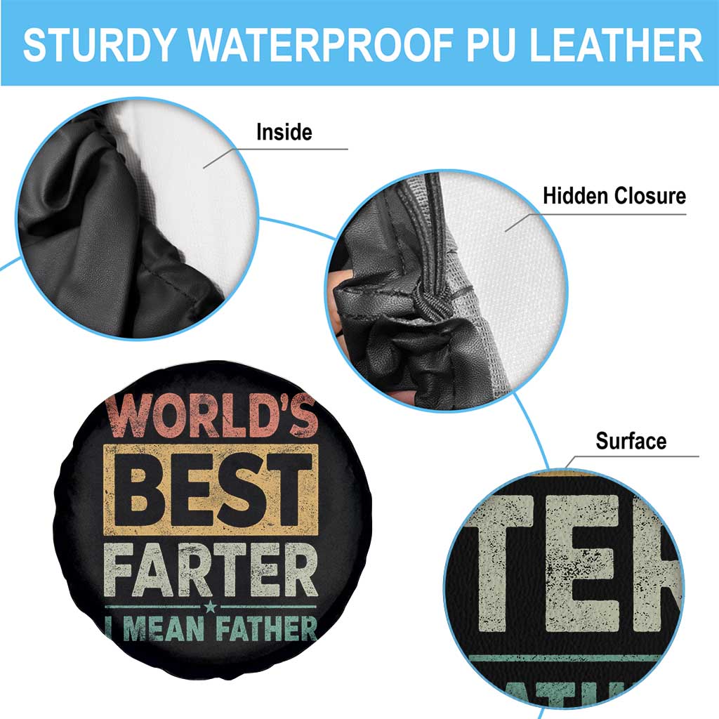 Worlds Best Farter I Mean Father Spare Tire Cover Funny Farted Dad Father's Day