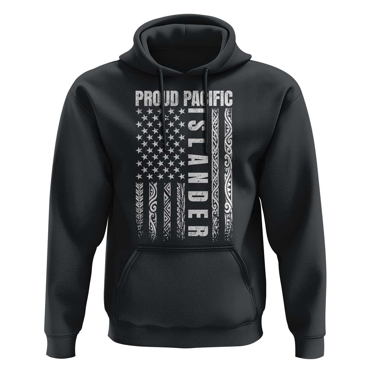 Proud Pacific Islander Hoodie AAPI Heritage Month Polynesian Tribal American Flag