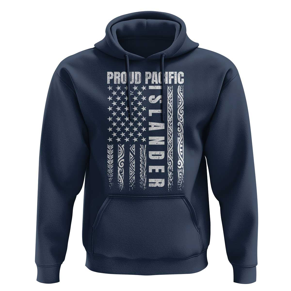 Proud Pacific Islander Hoodie AAPI Heritage Month Polynesian Tribal American Flag