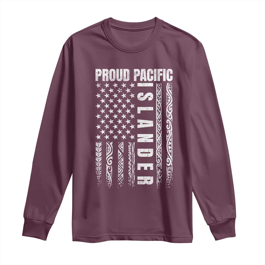 Proud Pacific Islander Long Sleeve Shirt AAPI Heritage Month Polynesian Tribal American Flag