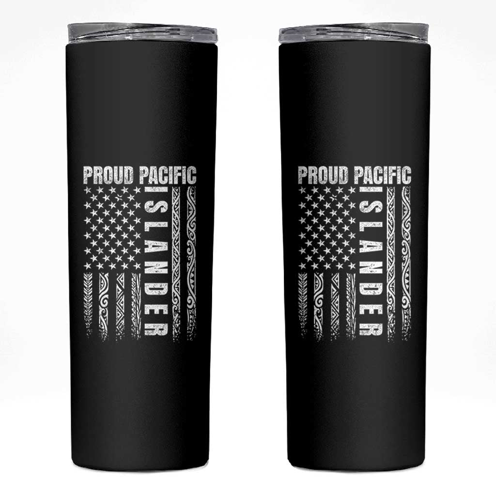 Proud Pacific Islander Skinny Tumbler AAPI Heritage Month Polynesian Tribal American Flag