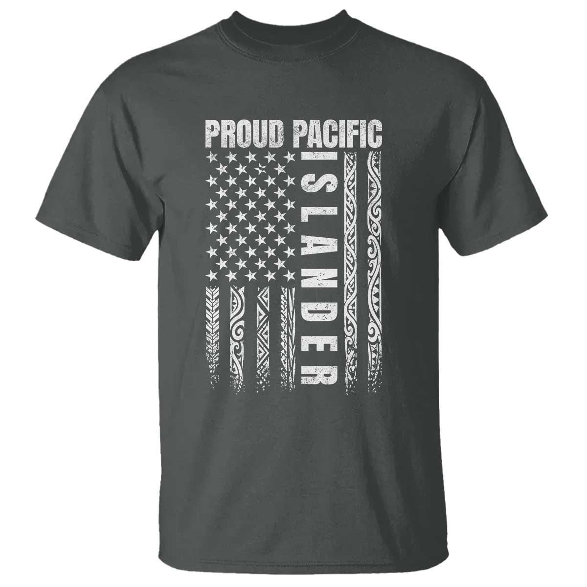 Proud Pacific Islander T Shirt AAPI Heritage Month Polynesian Tribal American Flag