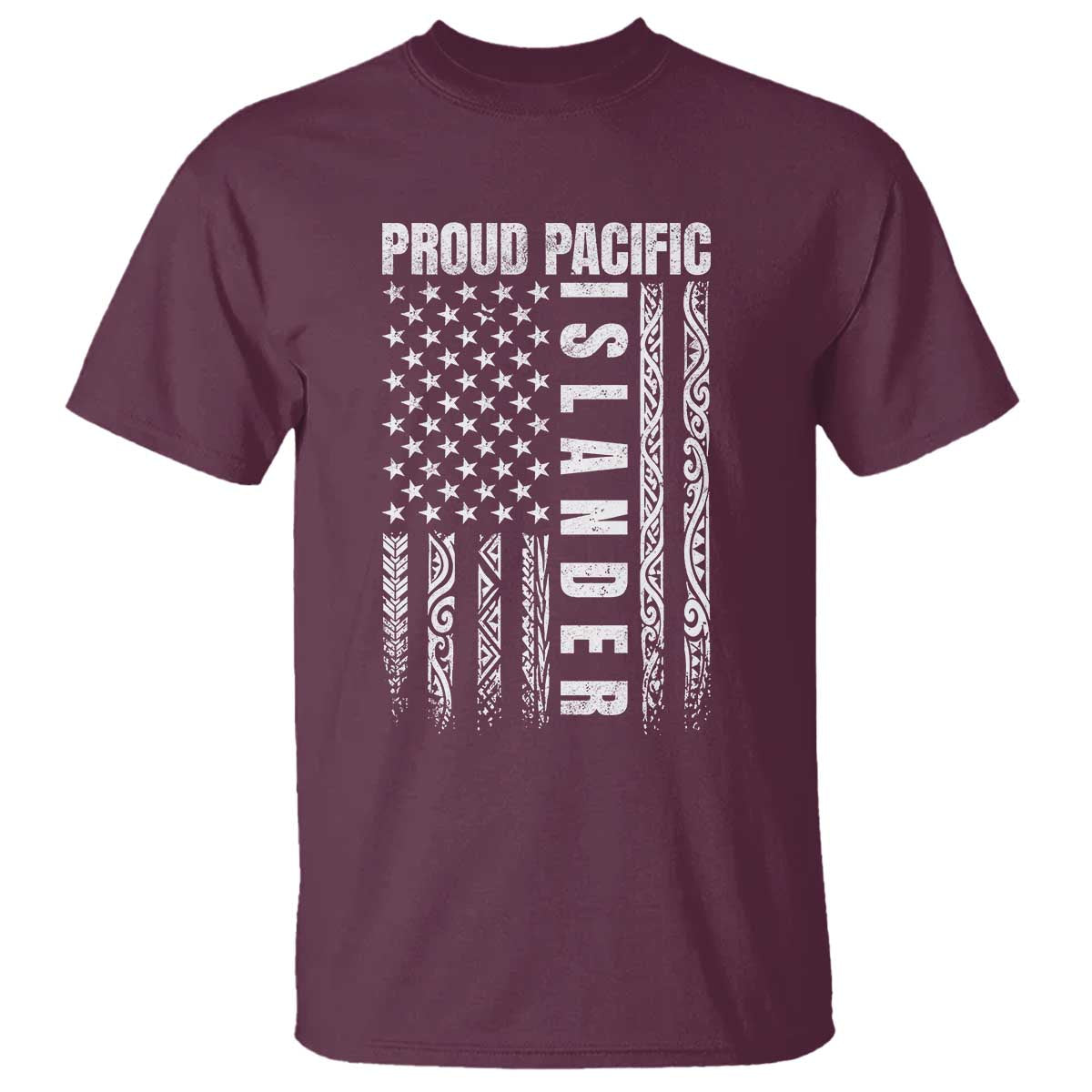Proud Pacific Islander T Shirt AAPI Heritage Month Polynesian Tribal American Flag
