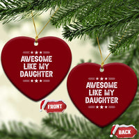 Awesome Like My Daughter Ceramic Ornament Funny Girl Dad Father's Day Gifts