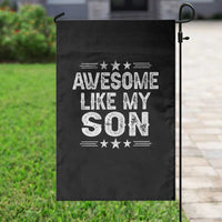 Awesome Like My Son Garden Flag Funny Boy Dad Father's Day Gifts