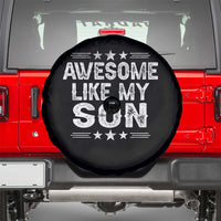 Awesome Like My Son Spare Tire Cover Funny Boy Dad Father's Day Gifts