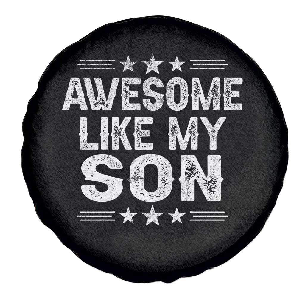 Awesome Like My Son Spare Tire Cover Funny Boy Dad Father's Day Gifts